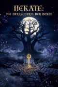 Cover-Bild zum Titel 'Hekate die Herrscherin der Hexen' von 'Martin Emilius'