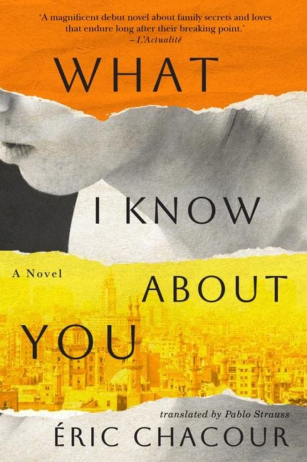 What I Know about You - Éric Chacour