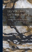Cover-Bild zum Titel 'Les Volcans De La Terre, Part 2' von 'Elisée Reclus'