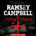 The Wise Friend - Ramsey Campbell