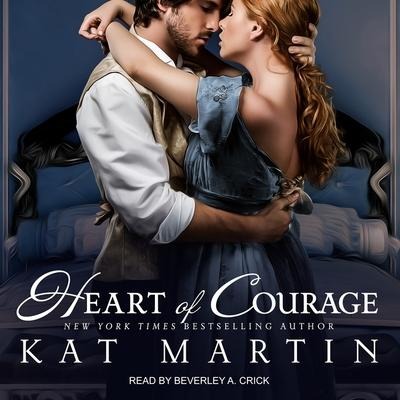 Heart of Courage - Kat Martin