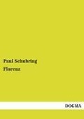 Cover-Bild zum Titel 'Florenz' von 'Paul Schubring'