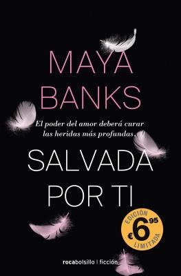 Salvada Por Ti - Maya Banks