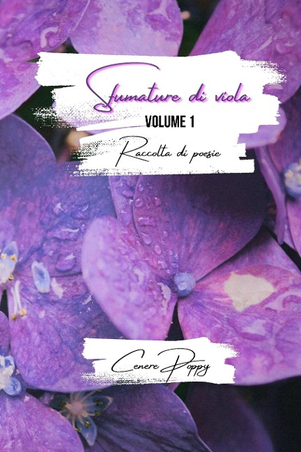 Sfumature di viola volume 1 - Cenere Poppy