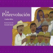 Cover-Bild zum Titel 'La posrevolución' von 'Carlos Silva'