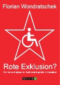 Cover-Bild zum Titel 'Rote Exklusion? Politische Analyse zur Behindertenpolitik in Russland' von 'Florian Wondratschek'