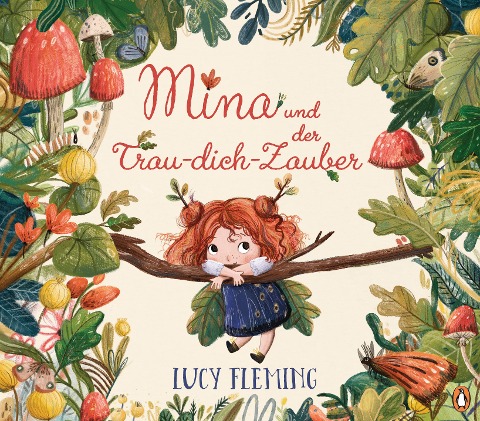 Mina und der Trau-dich-Zauber - Lucy Fleming