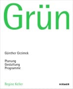 Cover-Bild zum Titel 'Grün' von 'Regine Keller'