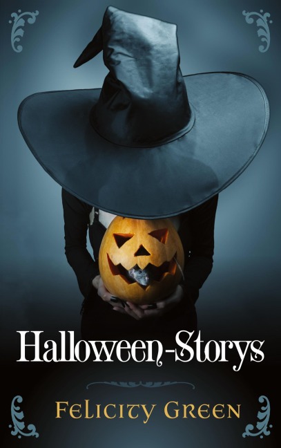 Felicity Greens Halloween-Storys - Felicity Green