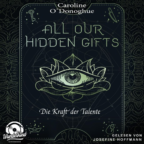 Die Kraft der Talente - Caroline O'Donoghue