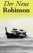 Cover-Bild zum Titel 'Der Neue Robinson' von 'Frederick Marryat'