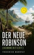 Cover-Bild zum Titel 'Der Neue Robinson (Kommentiert)' von 'Frederick Marryat'