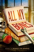 Cover-Bild zum Titel 'All My Bones' von 'P J Nelson'