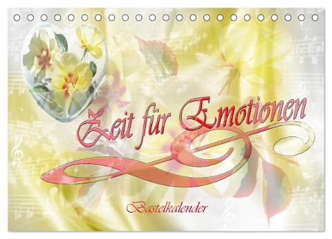 Zeit für Emotionen Bastelkalender (Tischkalender 2024 DIN A5 quer), CALVENDO Monatskalender - Dusanka Djeric