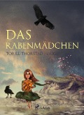 Cover-Bild zum Titel 'Das Rabenmädchen' von 'Torill Thorstad Hauger'