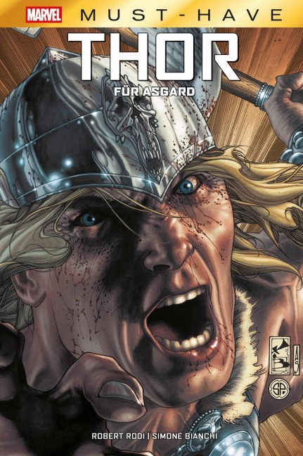 Marvel Must-Have: Thor - Für Asgard - Robert Rodi, Simone Bianchi, Reinhard Schweizer