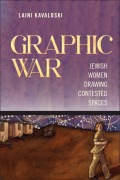 Cover-Bild zum Titel 'Graphic War' von 'Laini Kavaloski'