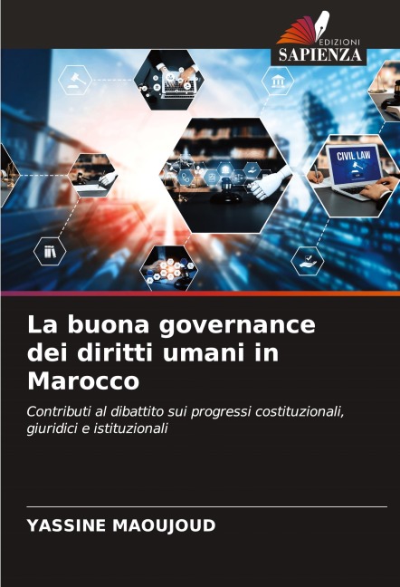 La buona governance dei diritti umani in Marocco - Yassine Maoujoud