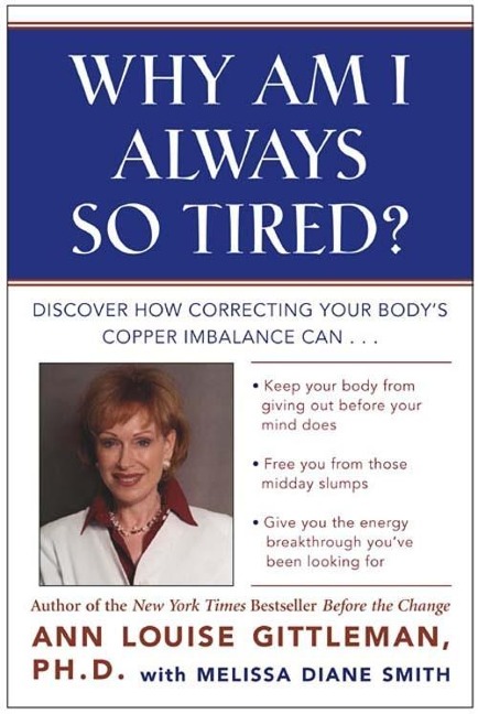 Why Am I Always So Tired? - Ann Louise Gittleman