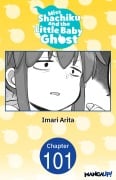 Cover-Bild zum Titel 'Miss Shachiku and the Little Baby Ghost #101' von 'Imari Arita'