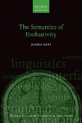 Cover-Bild zum Titel 'The Semantics of Evaluativity' von 'Jessica Rett'