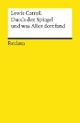 Cover-Bild zum Titel 'Durch den Spiegel und was Alice dort fand' von 'Lewis Carroll'