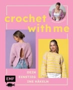 Cover-Bild zum Titel 'Kleidung häkeln lernen, die dir passt mit martaxantonia - Crochet with me' von 'Marta Willwohl'