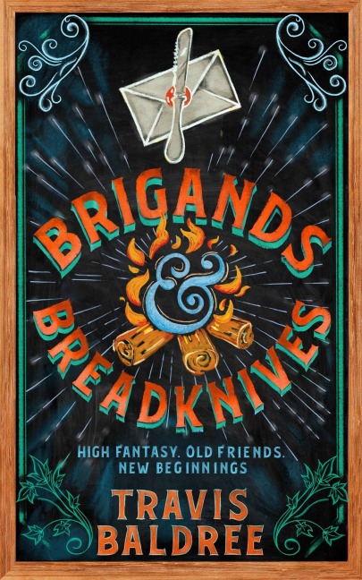 Brigands & Breadknives - Travis Baldree