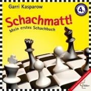 Cover-Bild zum Titel 'Schachmatt!' von 'Garri Kasparow'