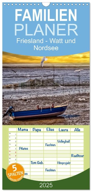 Familienplaner 2025 - Friesland - Watt und Nordsee mit 5 Spalten (Wandkalender, 21 x 45 cm) CALVENDO - Peter Roder