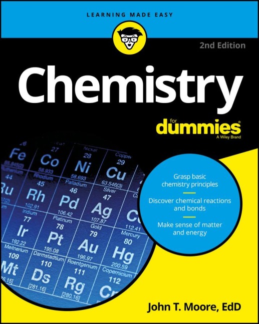 Chemistry for Dummies - John T Moore