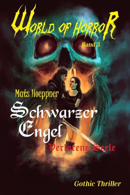 Schwarzer Engel - Verlorene Seele - Mats Hoeppner