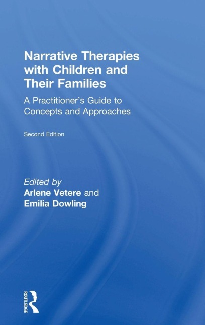Narrative Therapies with Children and Their Families - 
