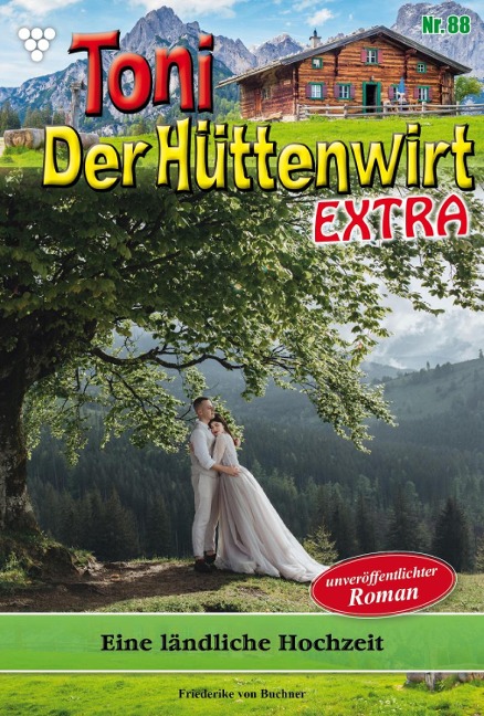 Eine ländliche Hochzeit - Friederike von Buchner