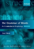 The Grammar of Words - Geert Booij