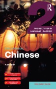 Cover-Bild zum Titel 'Colloquial Chinese 2' von 'Kan Qian'