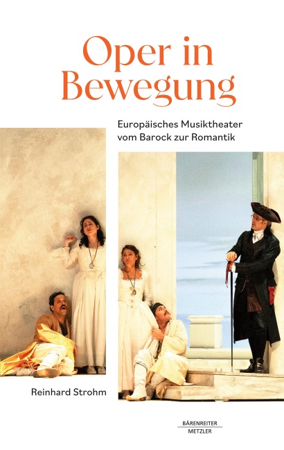 Oper in Bewegung - Reinhard Strohm