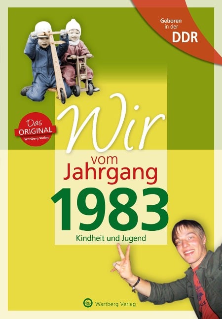 Geboren in der DDR - Wir vom Jahrgang 1983 - Kindheit und Jugend - Till Timmermann