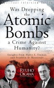 Cover-Bild zum Titel 'Was Dropping the Atomic Bombs a Crime Against Humanity?' von 'Ryuho Okawa'