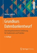 Cover-Bild zum Titel 'Grundkurs Datenbankentwurf' von 'Helmut Jarosch'