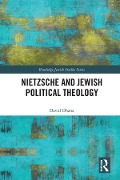 Cover-Bild zum Titel 'Nietzsche and Jewish Political Theology' von 'David Ohana'