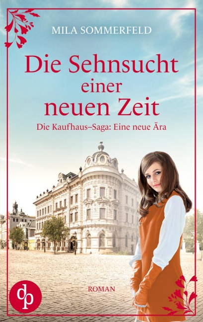 Die Sehnsucht einer neuen Zeit - Mila Sommerfeld