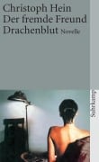 Cover-Bild zum Titel 'Der fremde Freund / Drachenblut' von 'Christoph Hein'