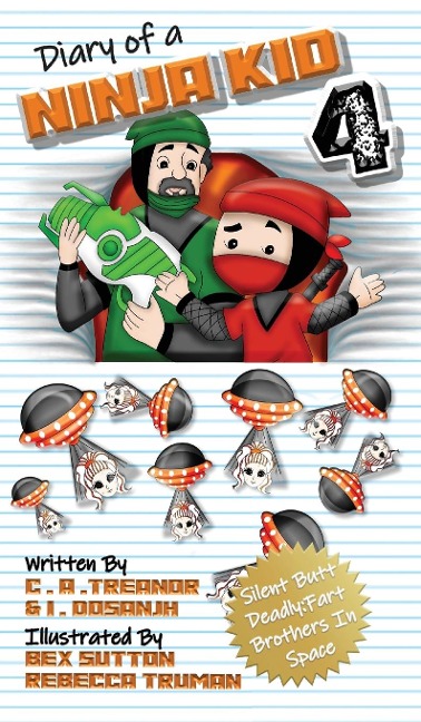 Diary Of A Ninja Kid 4 - C A Treanor, I. Dosanjh