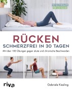 Cover-Bild zum Titel 'Rücken - schmerzfrei in 30 Tagen' von 'Gabriele Kiesling'
