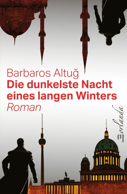 Die dunkelste Nacht eines langen Winters - Barbaros Altu¿