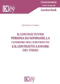 Cover-Bild zum Titel 'Il contratto per persona da nominare, la cessione del contratto e il contratto a favore del terzo' von 'Valentina Cardani'
