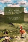 Cover-Bild zum Titel 'Turfeiras da Serra do Espinhaço Meridional: Serviços Ecossistêmicos Interações Bióticas e Paleoambientes' von 'Alexandre Christofaro Silva, Diego Tassinari, André Rodrigo Rech'