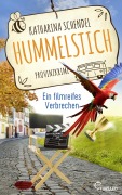 Cover-Bild zum Titel 'Hummelstich - Ein filmreifes Verbrechen' von 'Katharina Schendel'