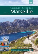 Cover-Bild zum Titel 'Marseille, Calanques, Côte Bleue' von 'Uli Frings'